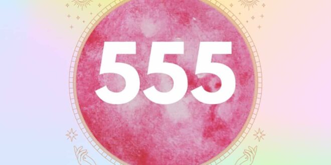 معنی عدد 555